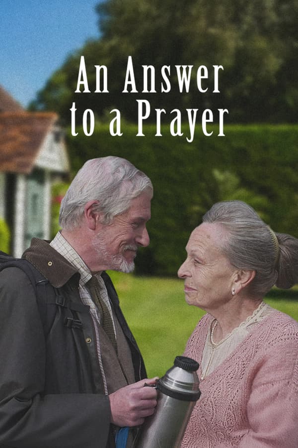 An Answer to a Prayer
