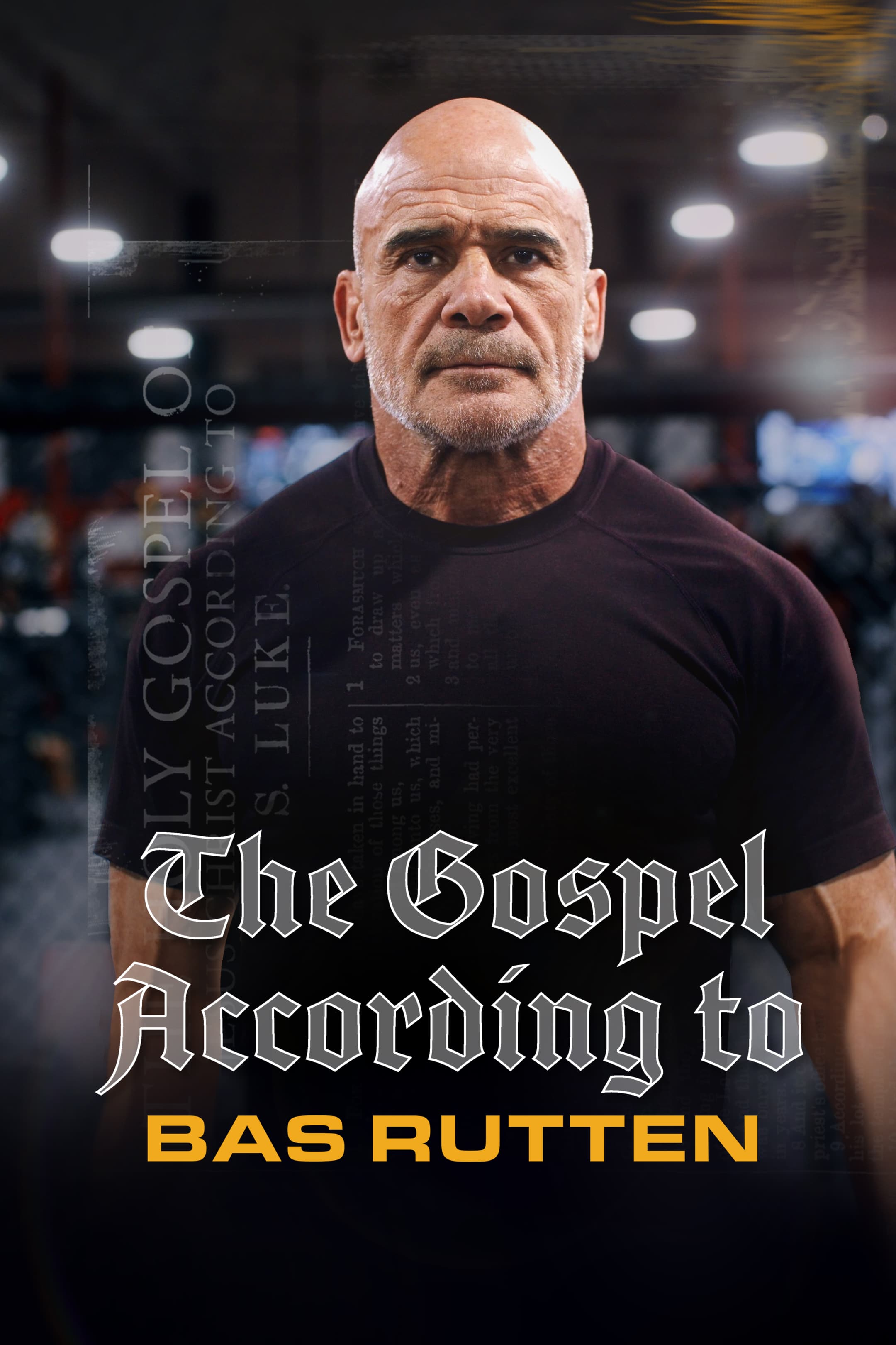 The Gospel According to Bas Rutten