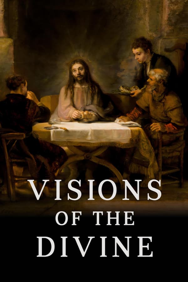 Visions of the Divine