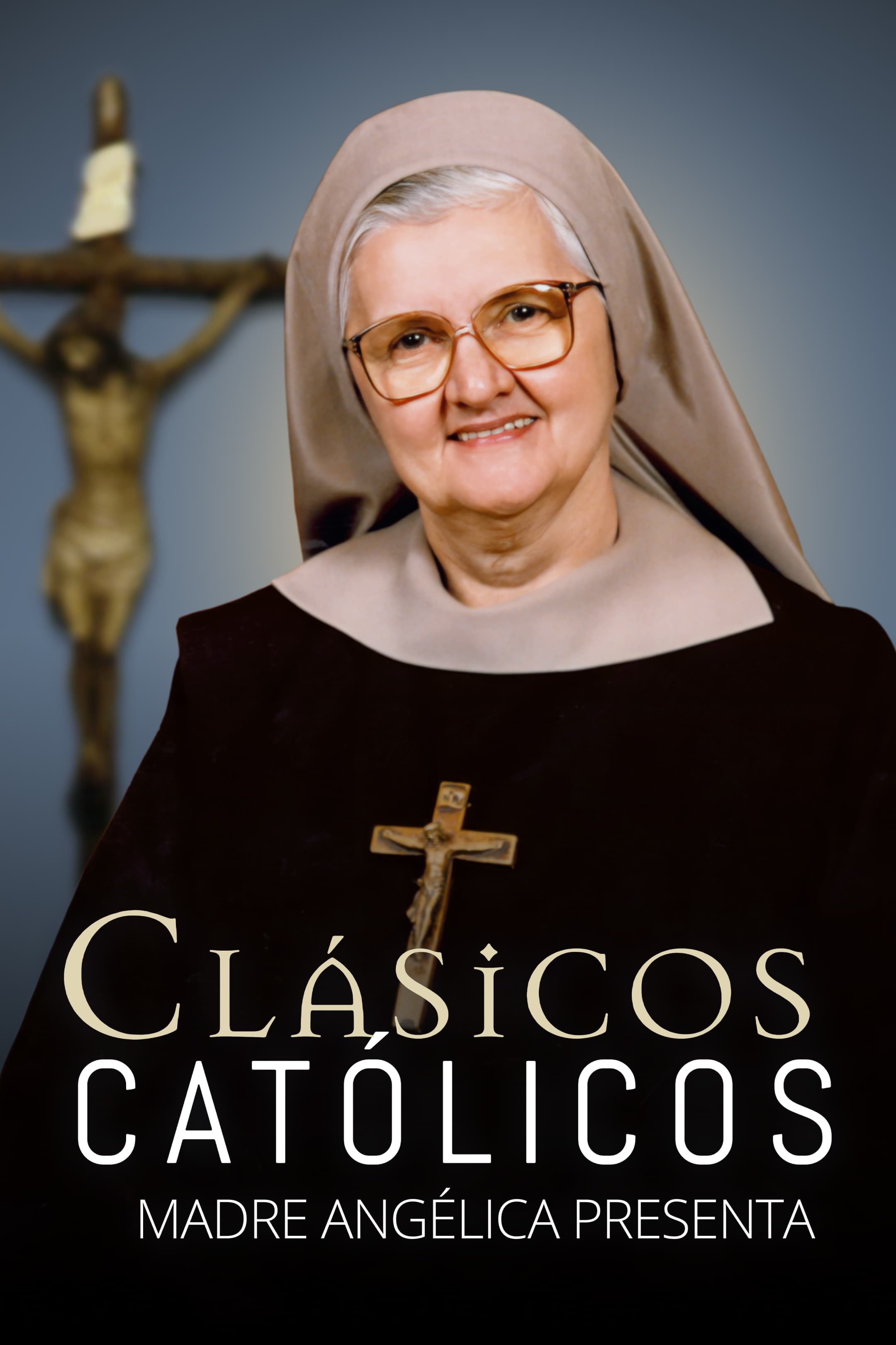 Clásicos Católicos: Madre Angélica presenta