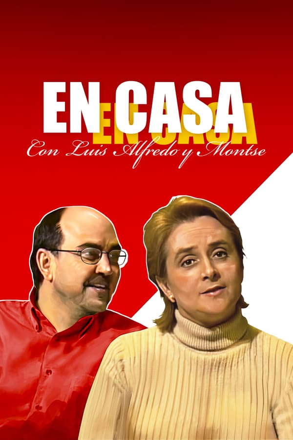 En casa, con Luis Alfredo y Montse