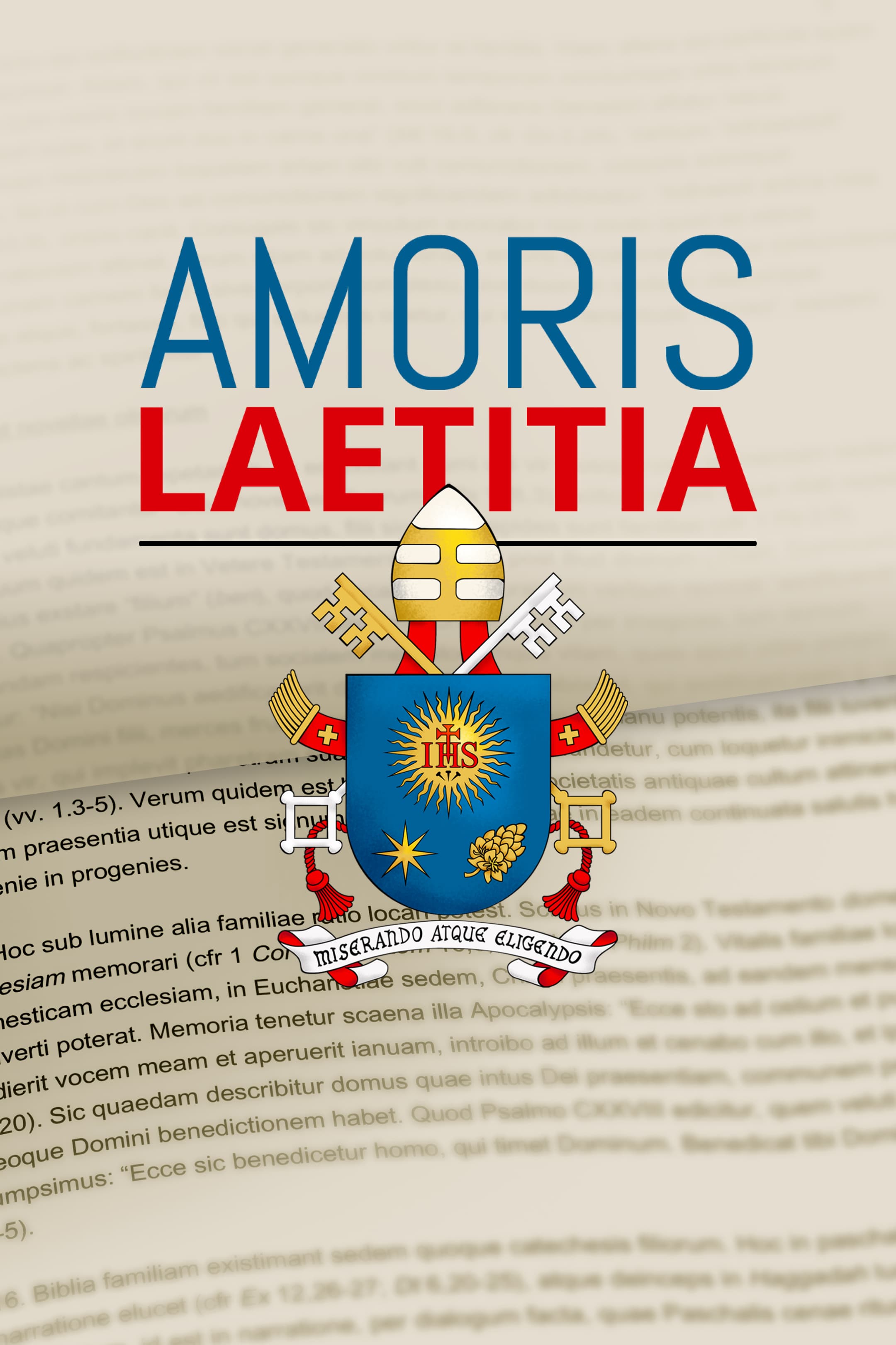Amoris laetitia - la alegria del amor
