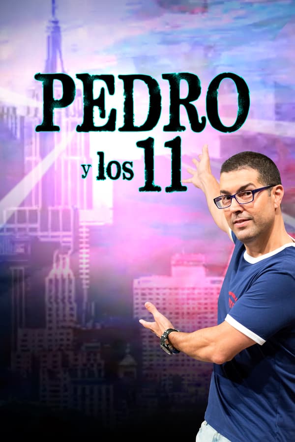Pedro y los 11