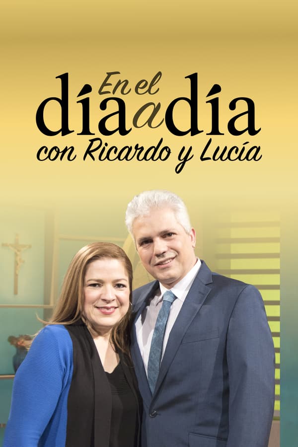 En el día a día con Ricardo y Lucía