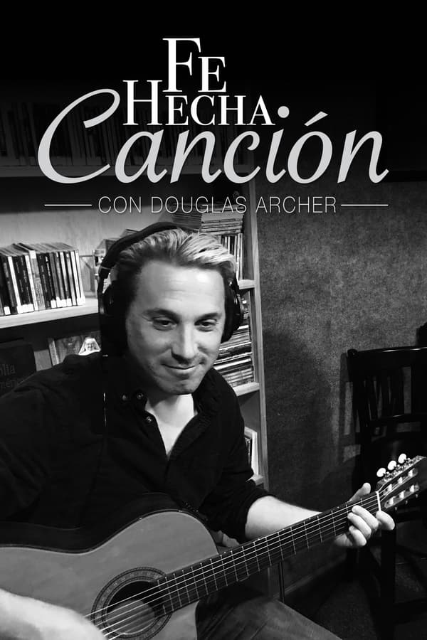 Fe Hecha Canción