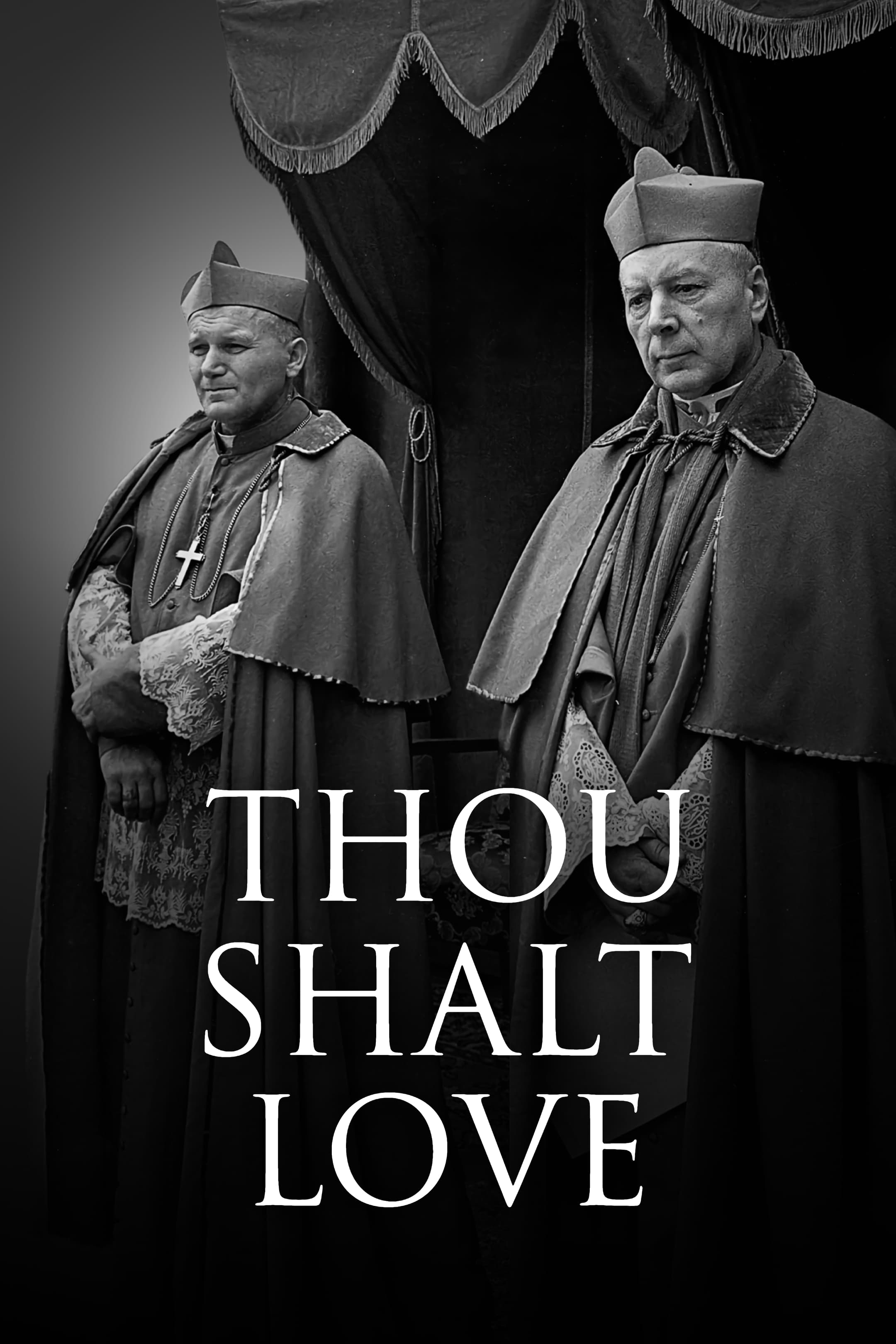 Thou Shalt Love