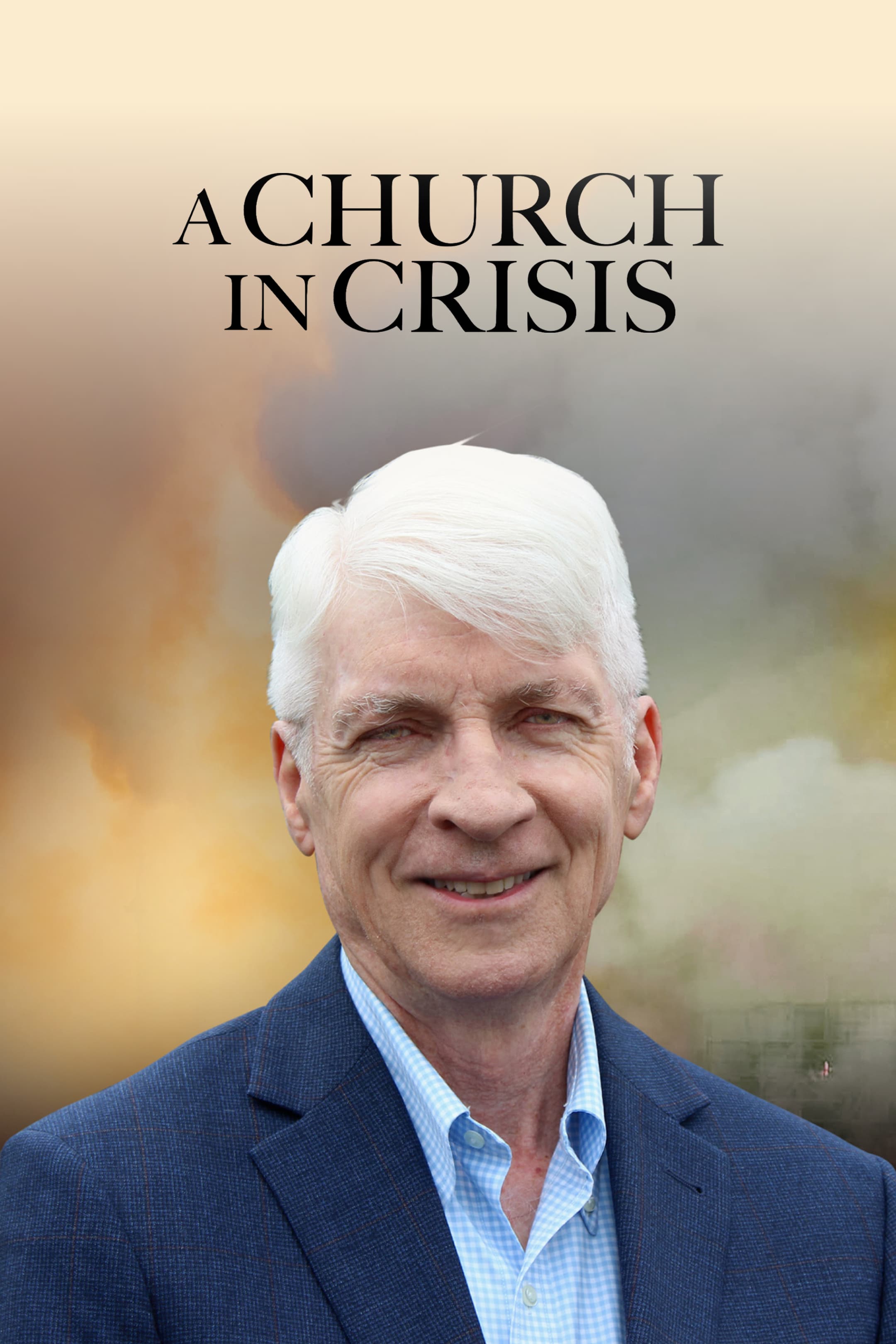 A Church in Crisis